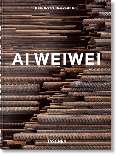 Ai Weiwei / Holzwarth, Hans Werner; Buergel, Roger M.; Sigg, Uli