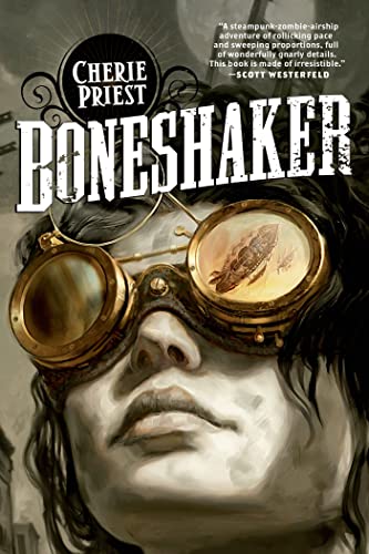 Boneshaker / Cherie Priest