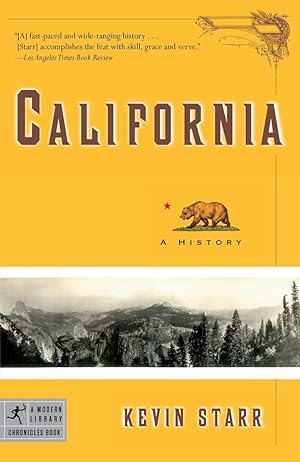 California: A History (Modern Library Chronicles) / Starr, Kevin