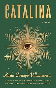 Catalina: A Novel / Cornejo Villavicencio, Karla