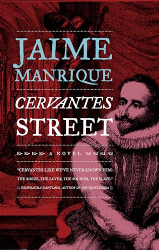 Cervantes Street / Manrique, Jaime