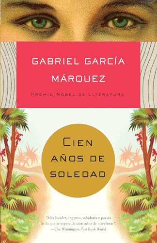 Cien años de soledad / One Hundred Years of Solitude (Spanish Edition) / García Márquez, Gabriel