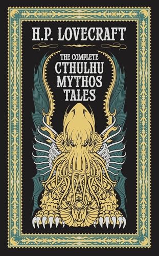 The Complete Cthulhu Mythos Tales / Lovecraft, H. P.