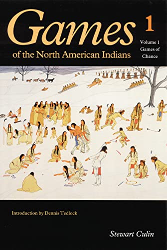 Games of the North American Indians, Vol. 1: Games of Chance / Stewart Culin