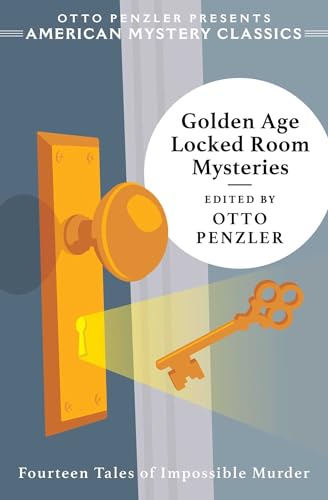Golden Age Locked Room Mysteries (American Mystery Classics) / Penzler, Otto (Editor)