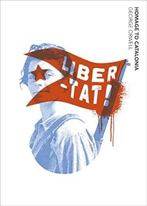 Homage to Catalonia / George Orwell