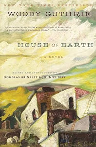 House of Earth / Guthrie, Woody