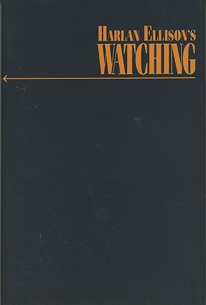 Harlan Ellison’s Watching