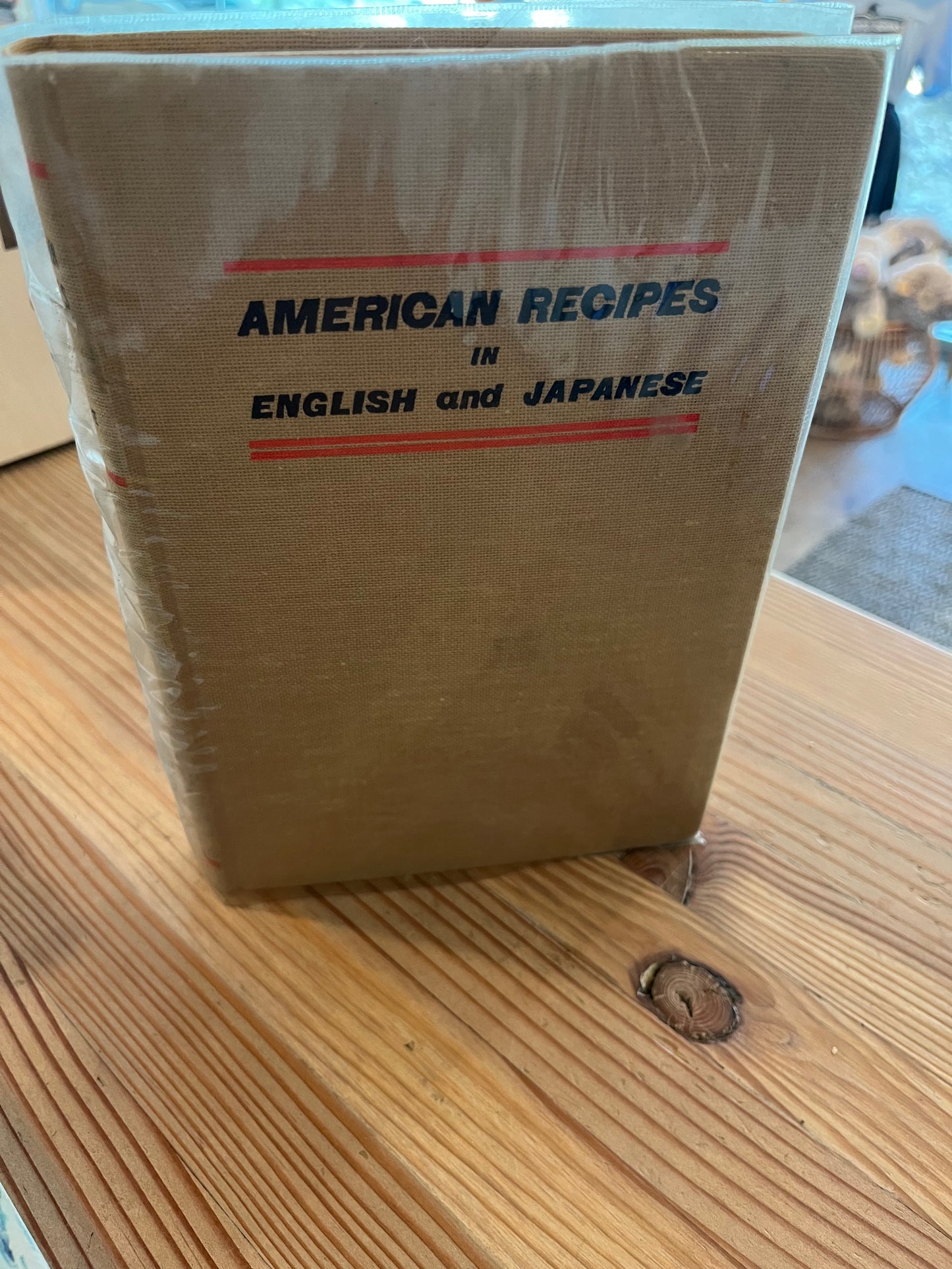 American Recipes in English and Japanese / compiled by the Daughters of America Yokohama / translated by Mrs. Hanayo Kudo and Kenzo Kumagae