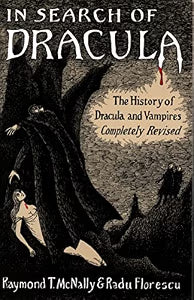 In Search of Dracula / Radu Florescu