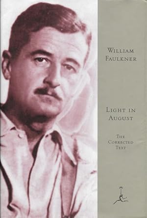 Light in August: The Corrected Text / Faulkner, William