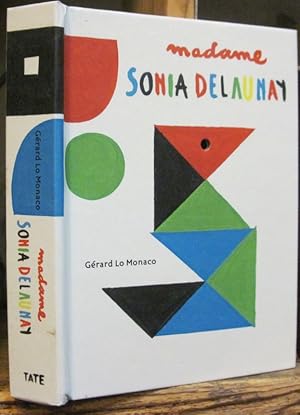Madame Sonia Delaunay (Pop-up-book) / Lo Monaco, Gerard and Abigail Grater (text)