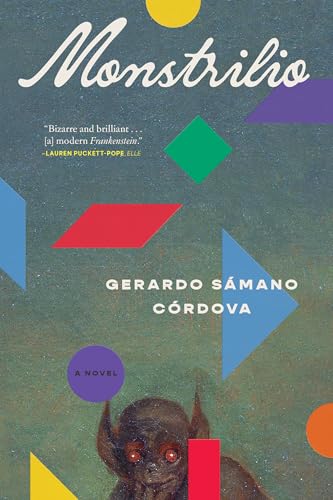 Monstrilio: Una novela (NEW) / Córdova, Gerardo Sámano