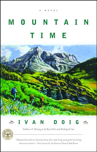 Mountain Time : A Novel / Doig, Ivan