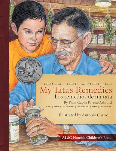 My Tata's Remedies / Los remedios de mi Tata / Rivera-Ashford, Roni Capin