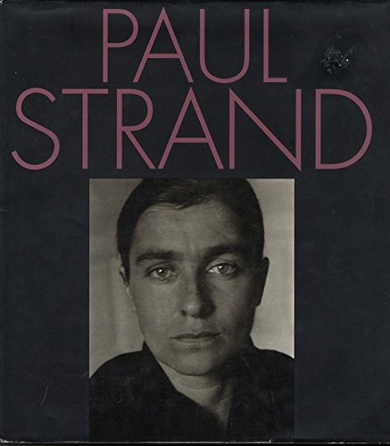 Paul Strand: An American Vision / Greenough, Sarah
