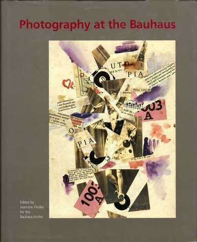 Photography at the Bauhaus / Fiedler, Jeannine
