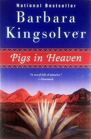 Pigs in Heaven / Kingsolver, Barbara
