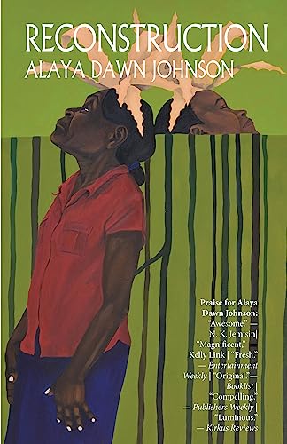 Reconstruction: Stories / Johnson, Alaya Dawn