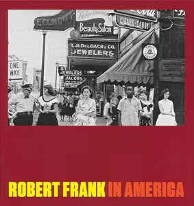 Robert Frank: In America / Frank, Robert