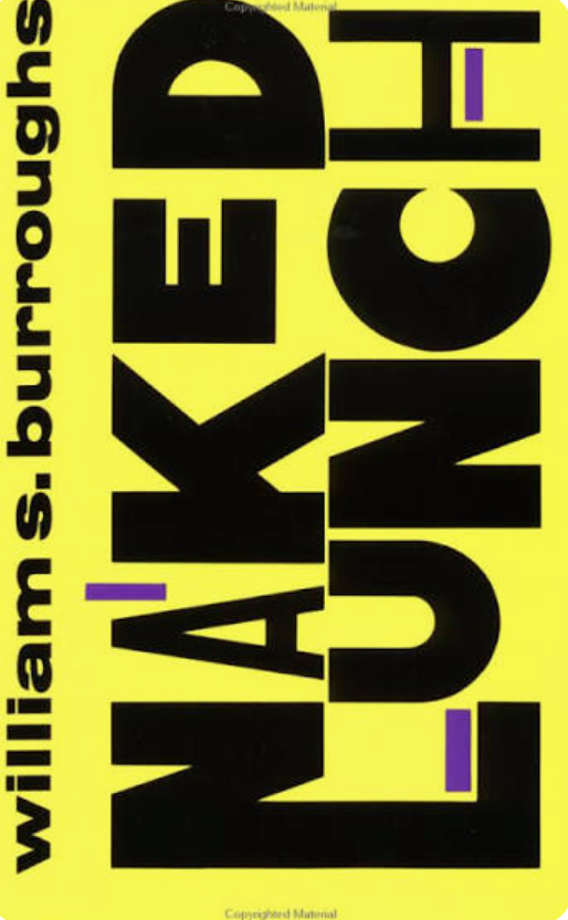Naked Lunch / William S. Burroughs