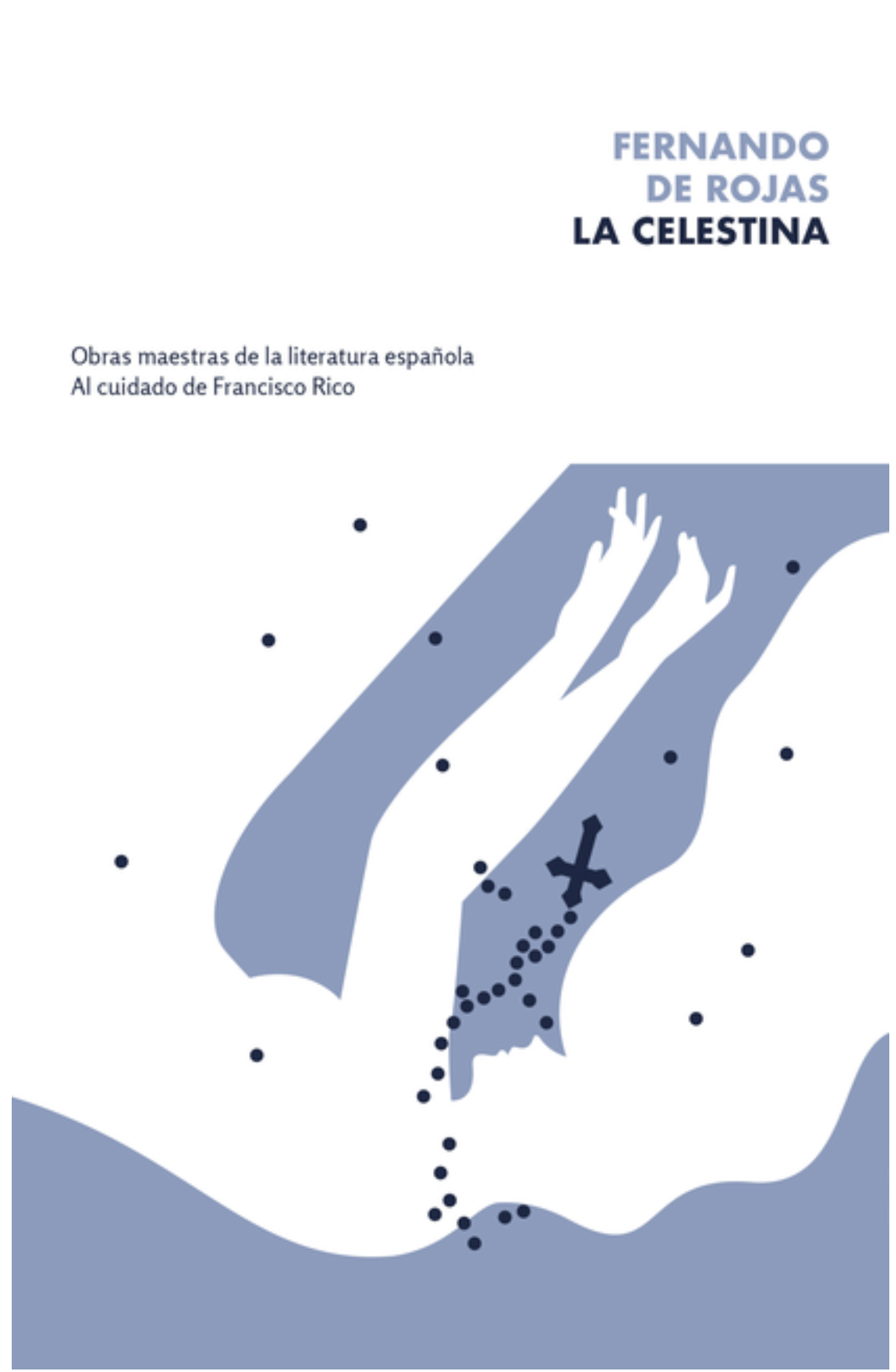 La Celestina / Fernando de Rojas (Español) (New)