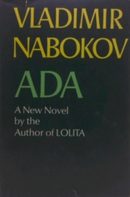 Ada: A Novel / by Vladimir Nabokov