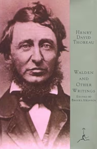 Walden and Other Writings / by Henry David Thoreau; edited by Brooks Atkinson