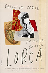 Selected Verse: Revised Bilingual Edition / Lorca, Federico García