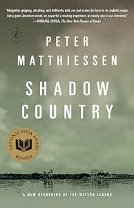 Shadow Country / Matthiessen, Peter
