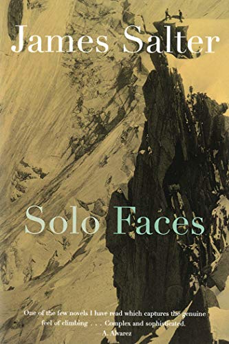 Solo Faces: A Novel / Salter, James