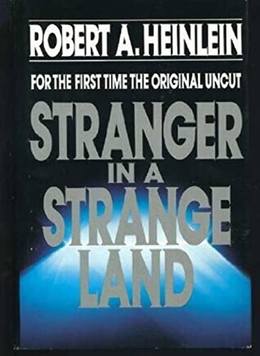 Stranger in a Strange Land / Heinlein, Robert A.
