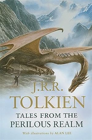 Tales from the Perilous Realm / Tolkien, J.R.R.