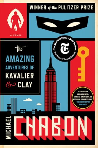 The Amazing Adventures of Kavalier & Clay / Michael Chabon