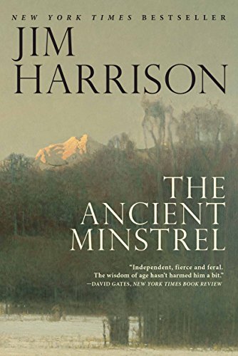 The Ancient Minstrel: Novellas / Harrison, Jim