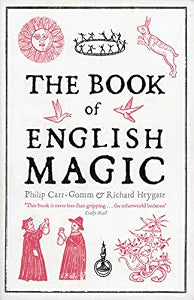 The Book of English Magic / Carr-Gomm, Philip
