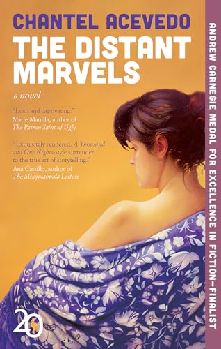 The Distant Marvels / Acevedo, Chantel