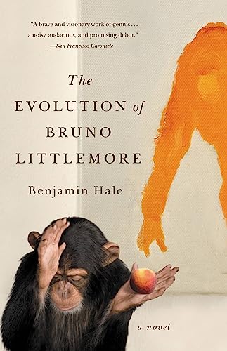 The Evolution of Bruno Littlemore / Hale, Benjamin
