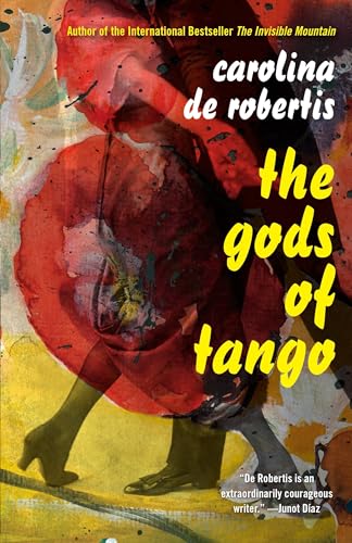 The Gods of Tango / De Robertis, Carolina
