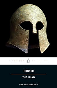 The Iliad (Penguin Classics) / Homer