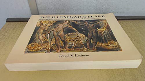 The Illuminated Blake: William Blake's Complete Illuminated Works with a Plate-by-Plate Commentary / David V. Erdman