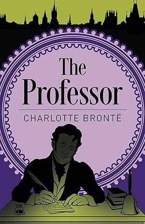 The Professor / Bronte, Charlotte