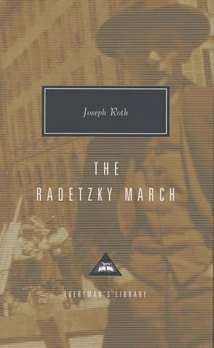 The Radetzky March (Everyman's Library) / Roth, Joseph