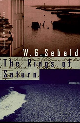 The Rings of Saturn / Sebald, W. G.