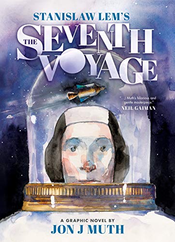 The Seventh Voyage: A Graphic Novel / Lem, Stanislaw