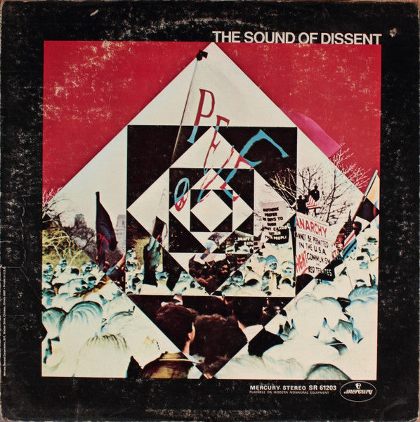 The Sound Of Dissent /