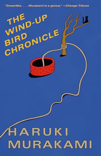 The Wind-Up Bird Chronicle: A Novel (NEW) / Haruki Murakami