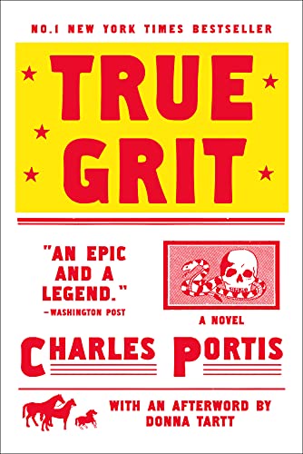 True Grit: A Novel / Portis, Charles (NEW)