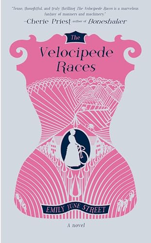 The Velocipede Races / Emily June Street