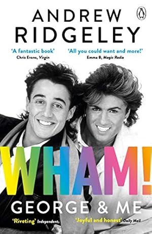 Wham! George & Me / Ridgeley, Andrew